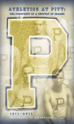 University of Pittsburgh Athletics and African American Alumni Council To Host "The Forefront of a Century of Change"