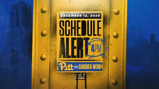 Pitt-Gardner Webb Schedule Alert Graphic