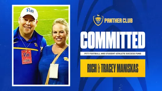 Rich and Tracey Maniskas Gift Commitment Graphic to Pitt Football and the Student-Athlete Success Fund