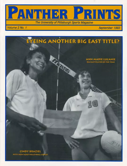 THe cover of Panther Prints, the university of Pittsburgh sports magazine, volume 2 no.1 form september 1993. It features Ann Marie Lucanie and coach Cindy Braziel with the title "Eying another big east title?"