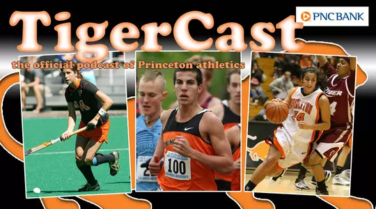 Dec. 20 TigerCast: Part 1 Of The Princeton Athletics Year In Review