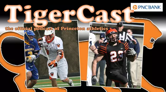March 8 TigerCast: Chad Wiedmaier Talks Lax, Chuck Dibilio Talks Recovery