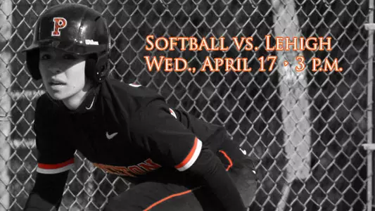 @PUSoftball to Host Lehigh Wednesday in Final Non-League Twinbill