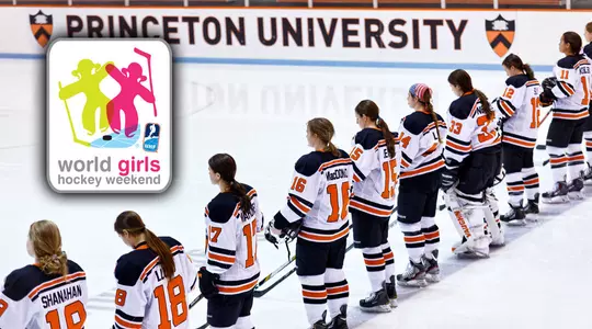 Princeton To Take Part in World Girls' Hockey Weekend