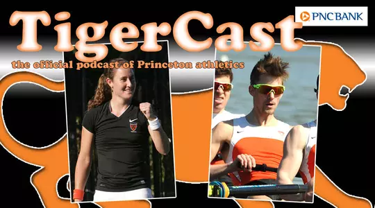 April 10 TigerCast: Lindsay Graff and Casey Ward