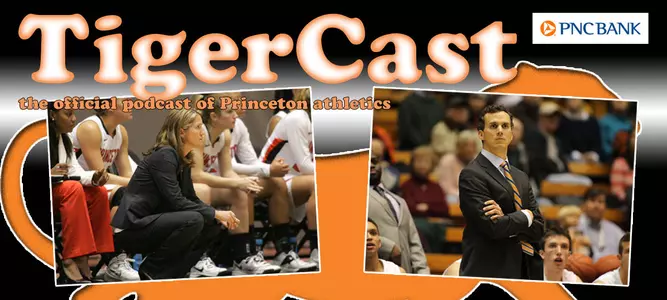 Jan. 8 TigerCast: Courtney Banghart & Mitch Henderson Talk Ivy Openers