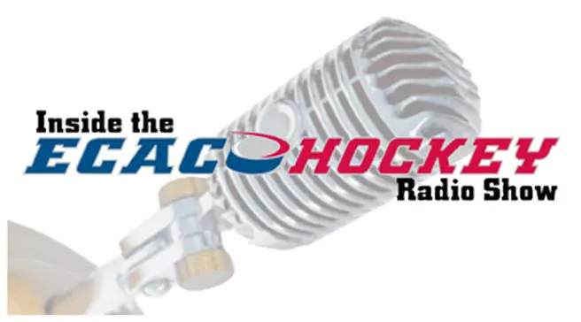 Inside ECAC Hockey Radio Show with Ron Fogarty