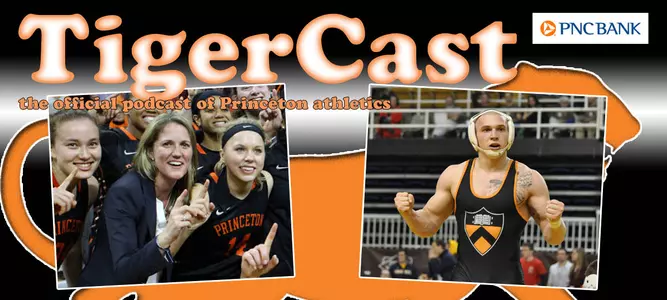 Mar. 19 TigerCast: Courtney Banghart & Chris Perez