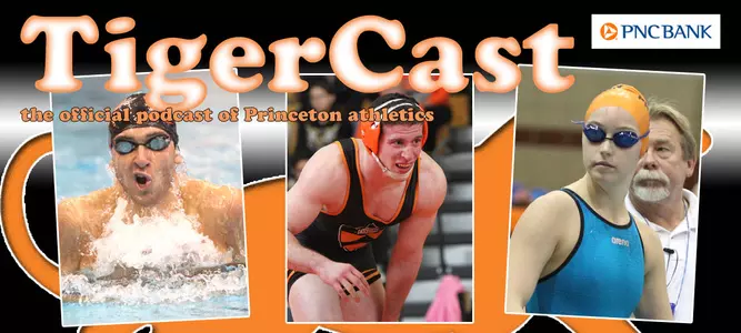 Jan. 28 TigerCast: Marco Bove, Jonathan Schleifer and Claire McIlmail