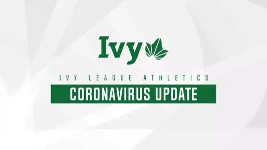 Ivy League Coronavirus Update
