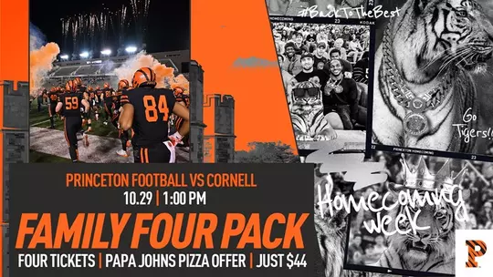 Family four pack graphic princeton football vs cornell 10/29 1pm four tickets papa johns pizza offer just $44 homecoming week