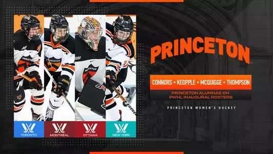 Princeton women's hockey alumnae on pwhl inaugural rosters Connors keopple McQuigge Thompson action photos