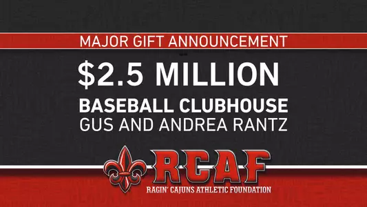 Gus and Andrea Rantz Gift Announcement for UL Baseball Clubhouse Project