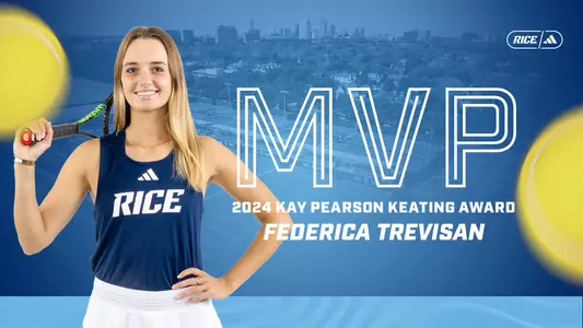 Senior Federica Trevisan has been named the winner of the Kay Pearson Keating Award as the MVP of the women's tennis team for the 2023-24 season.