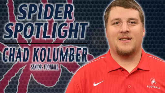 Spider Spotlight - Chad Kolumber