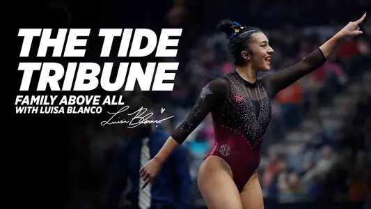 The Tide Tribune: Family Above All with Luisa Blanco