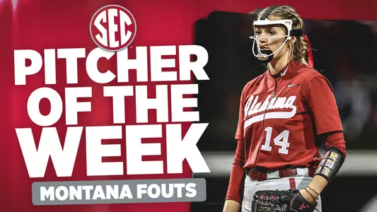 Montana Fouts SEC Pitcher of the Week Graphic (April 11, 2023)