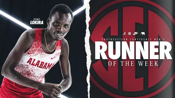 Alabama's Dismus Lokira SEC Men's Runner of the Week