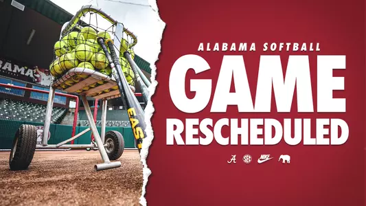 Alabama softball game rescheduled graphic