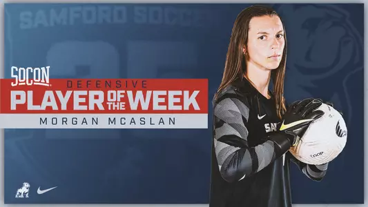 Morgan McAslan SoCon DPOTW 9-13-22