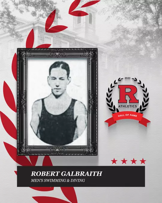 Robert Galbraith - 2023 Rutgers Athletics Hall of Fame