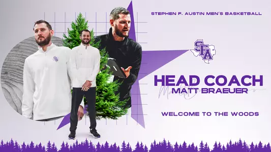 matt braeuer named head coach of lumberjack basketball