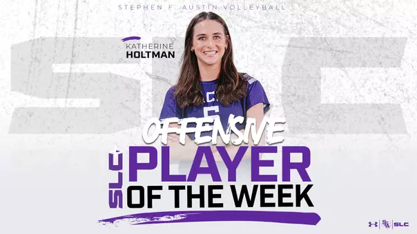 katherine holtman named SLC offensive player of the week