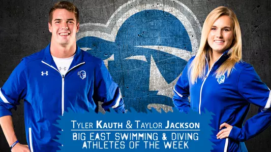 Tyler Kauth Taylor Jackson BIG EAST Athlete of the Week