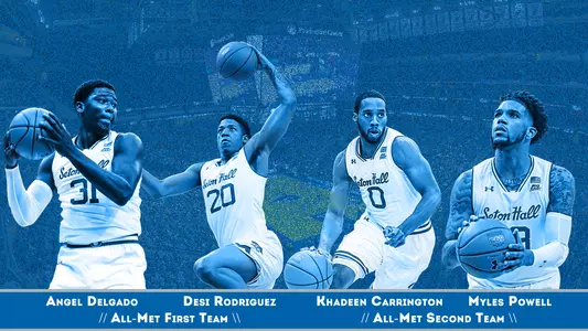 Seton Hall All-Met Writers Award Winners Angel Delgado, Desi Rodriguez, Khadeen Carrington, Myles Powell