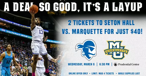 Seton Hall vs. Marquette 2-for-$40 Ticket Deal Graphic
