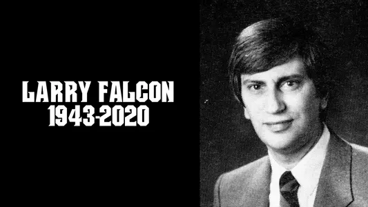 Larry Falcon Passes Away Graphic