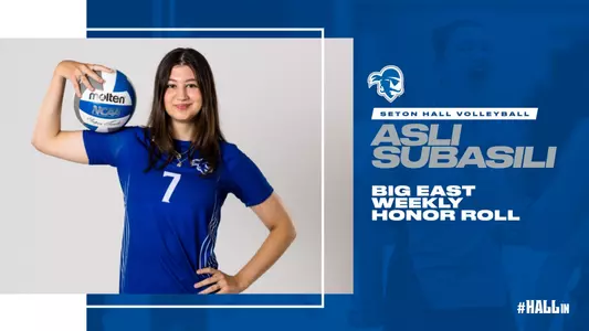 Asli Subasili graphic naming her to the BIG EAST Weekly Honor Roll