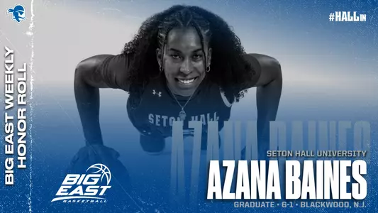 Azana Baines graphic announcing her placement on the BIG EAST Weekly Honor Roll