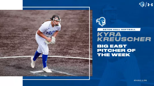 Kyra Kreuscher BE Pitcher of the Week
