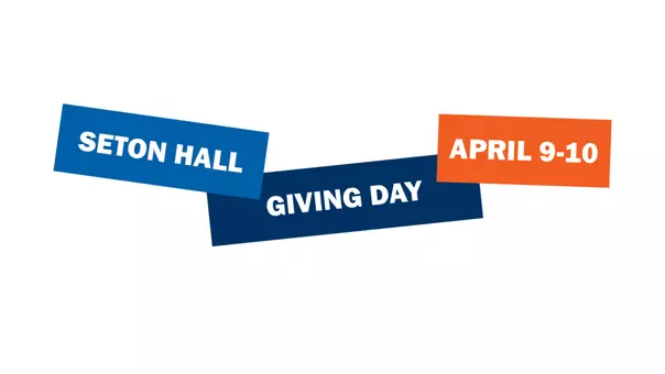 2025 Seton Hall Giving Day Graphic April 9-10