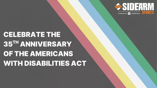 "CELEBRATE THE 35TH ANNIVERSARY OF THE AMERICANS WITH DISABILITIES ACT" Over a dark grey background with the ADA Pride Month Flag offset to the right