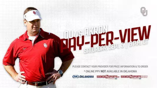 OU vs. Akron PPV Details