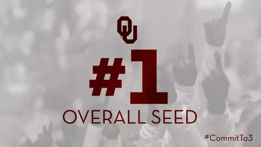 Sooners Earn No. 1 National Seed