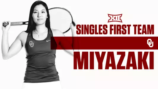 Miyazaki Named to All-Big 12 Singles First Team