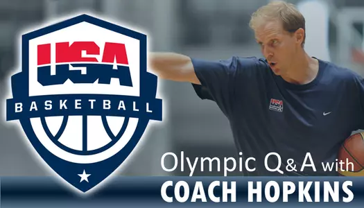Olympic Q&A with Coach Hopkins