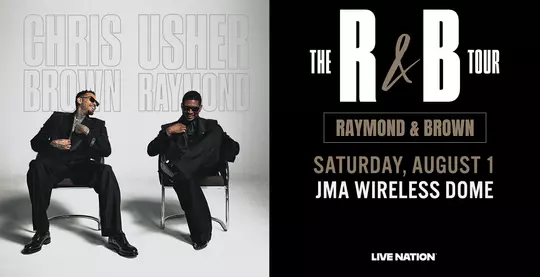 2026 R&B Tour: Chris Brown and Usher at the JMA Wireless Dome on Saturday, August 1, 2026.