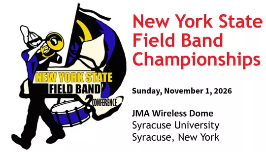 A promotional image for the 2026 New York State Field Band Championships at the JMA Wireless Dome on Sunday, November 1, 2026.