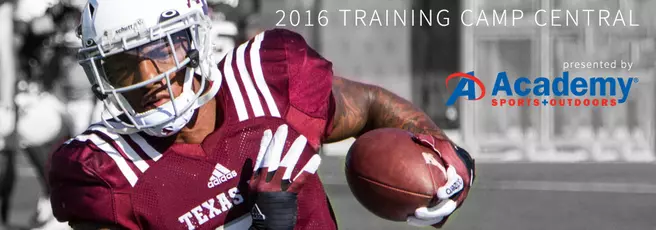 2016 Texas A&M Football Training Camp Central