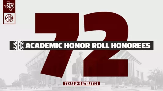 A&M has 72 SEC Academic Honor Roll Honorees