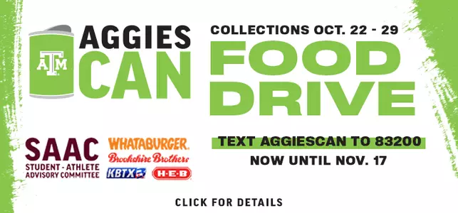 Aggies CAN Food Drive - Text AGGIESCAN to 83200 to donate