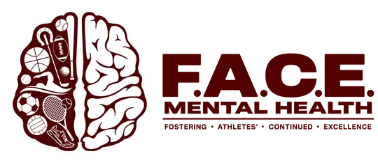 FACE Mental Health - Fostering Athletes Continued Excellence