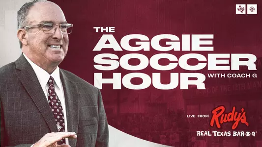Aggie Soccer Hour with Coach G