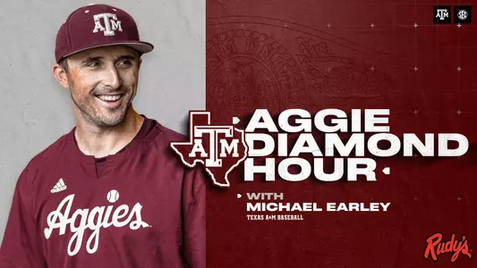 Aggie Diamond Hour with Michael Earley