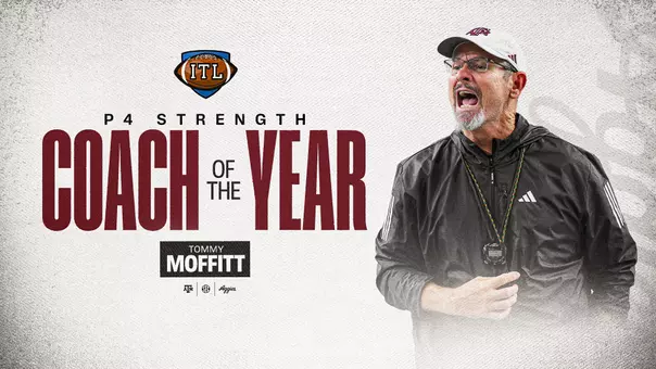 Texas A&M director of football strength and conditioning Tommy Moffitt has been named the Inside the League (ITL) strength coach of the year.
