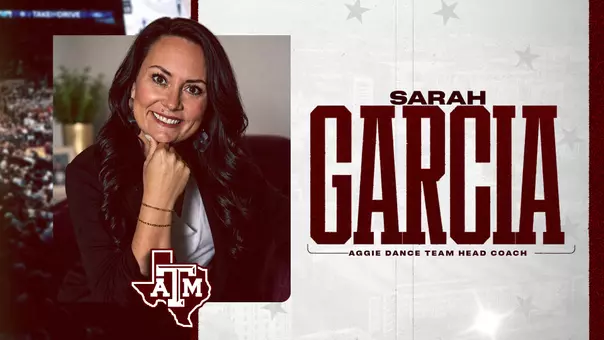 Aggie Dance Team head coach Sarah Garcia announcement
